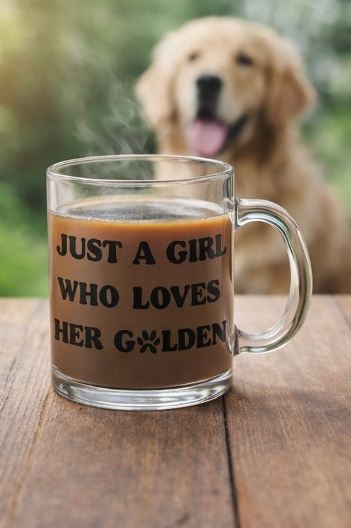 Just a Girl Who Loves Her Golden Cute Clear Glass Mug 12oz
