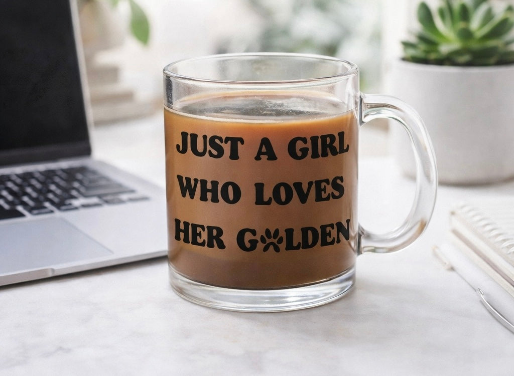 Just a Girl Who Loves Her Golden Cute Clear Glass Mug 12oz